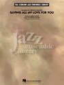 Gerry Goffin, Saving all my Love for You Big Band Partitur