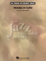 Michael Philip Mossman, Trouble in Taipei Big Band Partitur + Stimmen