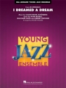 Alain Boublil, I Dreamed a Dream (From Les Mis) Jazz Ensemble Partitur