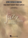 Don Raye, You Don't Know What Love Is Big Band Partitur