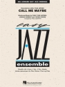 Carly Rae Jepsen, Call Me Maybe Jazz Ensemble Partitur