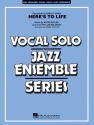 Artie Butler_Phyllis Molinary, Here's to Life (Key: C minor) Vocal Solo and Jazz Ensemble Partitur + Stimmen