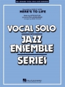 Artie Butler, Here's to Life (Key: C minor) Vocal Solo and Jazz Ensemble Partitur