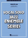 Bobby Troop, Route 66 (Key: F) Vocal Solo and Jazz Ensemble Partitur