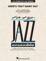 Jimmy Van Heusen, Here's That Rainy Day Jazz Ensemble Partitur