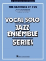 Hoagy Carmichael_Ned Washington, The Nearness of You (Key: C) Vocal Solo and Jazz Ensemble Partitur