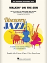 Greg Camp_Paul DeLisle_Steve Harwell, Walkin' on the Sun Jazz Ensemble Partitur + Stimmen