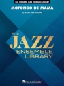 Michael Philip Mossman, Mofongo de Mama Jazz Ensemble Partitur + Stimmen