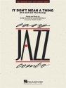 Duke Ellington, It Don't Mean a Thing 4-Part Wind Instruments and Rhythm Section [Jazz Ensemble] Partitur