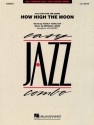 How High The Moon for jazz combo score and parts