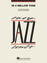 In a Mellow Tone for 4-part wind instruments and rhythm section (jazz combo) score and parts