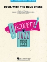 Frederick Long_William Stevenson, Devil with the Blue Dress Big Band Set+Audio-Online