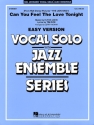 Elton John_Tim Rice, Can you feel the love tonight Vocal Solo and Jazz Ensemble Partitur