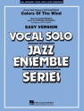 Alan Menken_Stephen Schwartz, Colors Of The Wind Vocal Solo and Jazz Ensemble Partitur + Stimmen