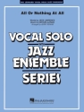 Arthur Altman_Jack Lawrence, All or Nothing at All Vocal Solo and Jazz Ensemble Partitur + Stimmen