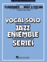 Flashdance...What A Feeling Vocal Solo and Jazz Ensemble Partitur + Stimmen