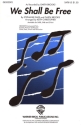 Garth Brooks_Stephanie Davis, We Shall Be Free SATB Chorpartitur