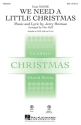 Jerry Herman, We Need a Little Christmas. SAB SAB Chorpartitur
