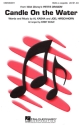 Al Kasha_Joel Hirschhorn, Candle on the water (from Pete's Dragon) a.c SSAA Chorpartitur