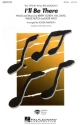 'll be there for 2-part treble voices and piano score