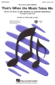 Howard Greenfield_Neil Sedaka, That's When the Music Takes Me. SATB Chorpartitur