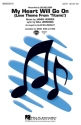 My Heart will go on SATB Chorpartitur