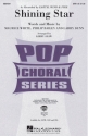 Larry Dunn_Maurice White_Philip Bailey, Shining Star SATB Chorpartitur
