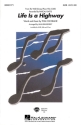 Tom Cochrane, Life is a Highway SATB Chorpartitur