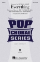 Everything SATB and Accompaniment Chorpartitur