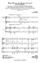 Who Wrote the Book of Love? SSA Chorpartitur
