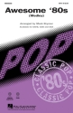Awesome '80s (Medley) for mixed choir and piano score