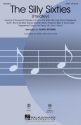 The Silly Sixties SATB Chorpartitur