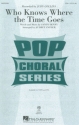 Who knows where the Time goes for female chorus (SSA) and piano