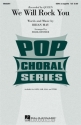 Brian May, We Will Rock You SSAA Chorpartitur