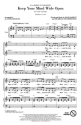 Matthew Gerrard_Robbie Nevil, Keep Your Mind Wide Open 2-Part Choir Chorpartitur
