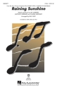 Charlie Midnight_Jay Landers_Matthew Gerrard, Raining Sunshine 2-Part Choir Chorpartitur