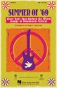 Summer of '69 - Three Days That Rocked the World SAB Chorpartitur