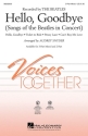 Hello, Goodbye Vocal Chorpartitur