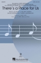 There's a Place for Us SATB Chorpartitur