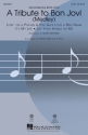 A Tribute to Bon Jovi (Medley) for mixed choir and piano choral score