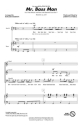 Mr. Bass Man 3-Part Choir Chorpartitur