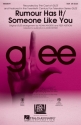 Adele Adkins_Dan Wilson_Ryan Tedder, Rumour Has It / Someone Like You SSA Chorpartitur