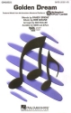 Bob Moline_Randy Bright, Golden Dream SATB Chorpartitur