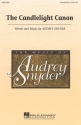 Audrey Snyder, The Candlelight Canon 2- or 3-part Choir Chorpartitur