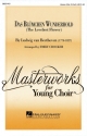 Ludwig van Beethoven, Das Blmchen Wunderhold UNIS/2PT Chorpartitur