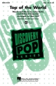 Top of the world (SAB) for mixed choir (SAB) and piano choral score