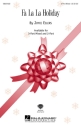 Joyce Eilers, Fa La La Holiday 3-Part Choir Chorpartitur