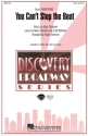 Marc Shaiman, You can't stop the beat SATB and Piano Chorpartitur