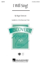 Roger Emerson, I Will Sing! 3-Part Choir Chorpartitur