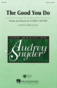 Audrey Snyder, The Good You Do Chor CD